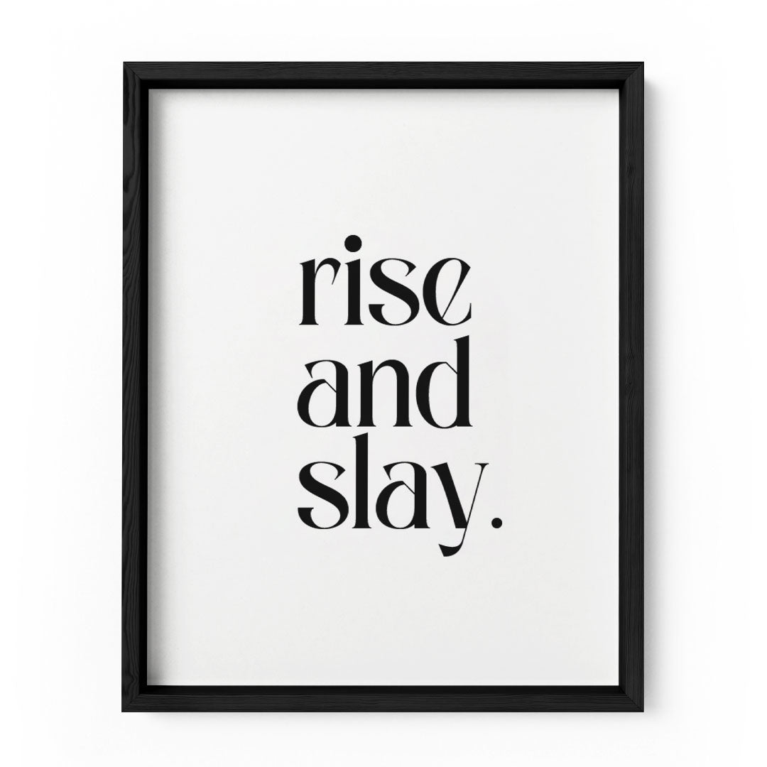 'Rise and Slay' frame