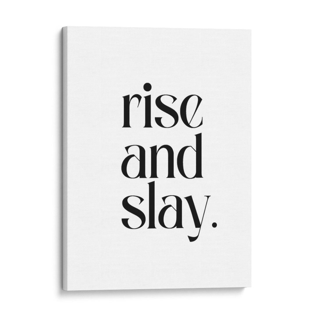 'Rise and Slay' frame